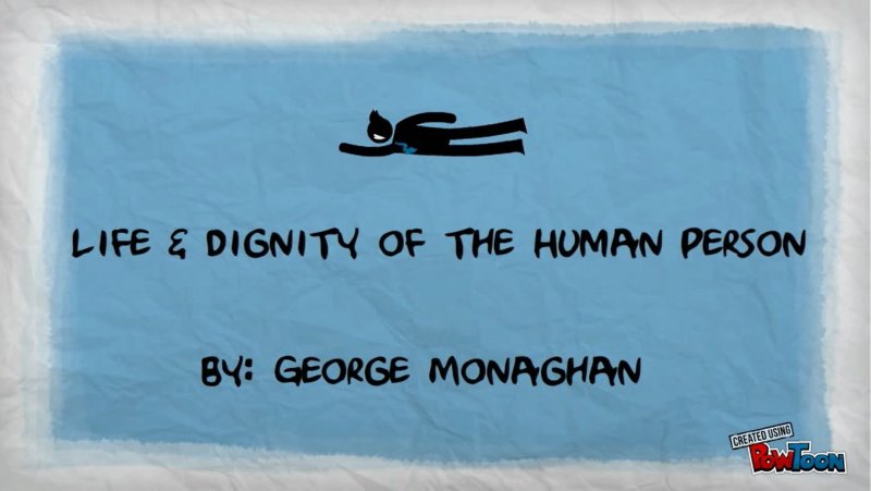 Life & Dignity Of The Human Person