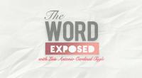 The Word Exposed – Cardinal Tagle