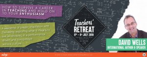 Teachers’ Retreat With David Wells: July 2018